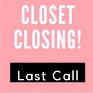Closing my closet -I’m moving overseas next week.